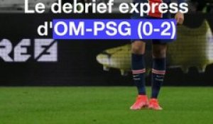 Ligue 1: Le debrief express d'OM-PSG (0-2)