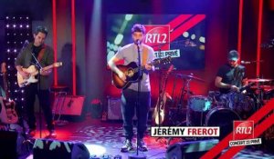 Jérémy Frérot : "Un homme" (Concert Très Très Privé RTL2)