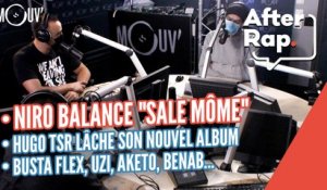 Niro balance "Sale môme", Hugo TSR lâche son nouvel album, Busta Flex, UZI, Aketo, Benab...