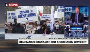Ludovic Toro sur Génération identitaire : "On veut la guerre ? Mais on en a pas déjà une avec cette pandémie ? Arrêtons"