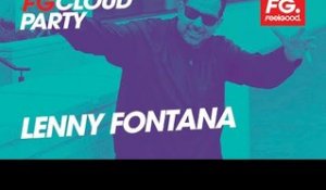 LENNY FONTANA | FG CLOUD PARTY | LIVE DJ MIX | RADIO FG 