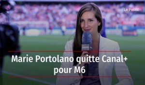 Marie Portolano quitte Canal+ pour M6