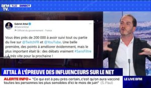 #SansFiltre: Gabriel Attal répond aux questions d'influenceurs sur Twitch