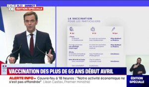 Olivier Véran: "Si vous avez entre 65 et 75 ans, vous accéderez à la vaccination quoiqu'il arrive d'ici le mois d'avril"