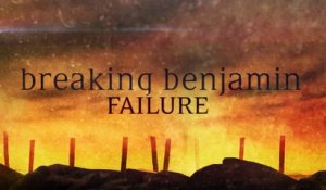 Breaking Benjamin - Failure