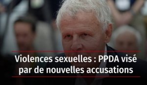 Violences sexuelles : PPDA visé par de nouvelles accusations