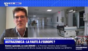 Pascal Canfin: "Nous avons sécurisé en Europe 10 millions de doses supplémentaires" du vaccin BioNTech-Pfizer