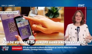« Allô Marie ? » : Pas de voyages en Europe sans vaccin cet été ? - 18/03