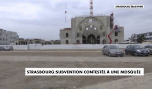 Strasbourg : la subvention d'une mosquée fait polémique