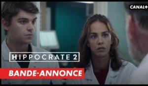 Hippocrate 2 - Bande-annonce