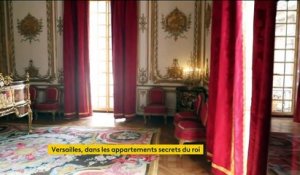 Château de Versailles : à la découverte des appartements secrets du roi