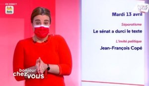 Nathalie Delattre & Jean-François Copé - Bonjour chez vous ! (13/04/2021)