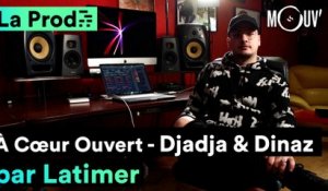 DJADJA & DINAZ - " À Cœur Ouvert" : comment Latimer a composé le morceau