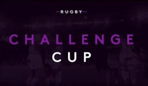 Challenge cup- Bath / Montpellier- Bande Annonce