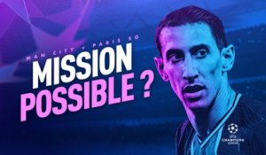 Manchester City / Paris SG : mission possible ?