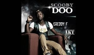 Creddy F Ft. LKT - Scooby Scooby