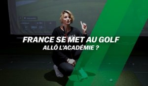 France se met au golf : Allô l'Académie ?