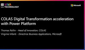 18th June - 10h30-10h50 - EN_EN - COLAS Digital Transformation acceleration with Power Platform - VIVATECHNOLOGY