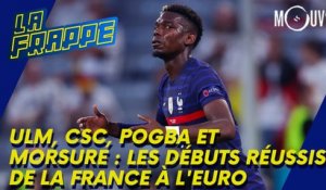 ULM, CSC, Pogba et morsure : les débuts réussis de la France à l'euro