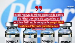 Israël va transférer aux Palestiniens un million de vaccins bientôt périmés