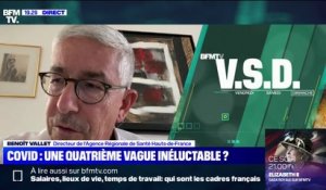 Le directeur de l'ARS Hauts-de-France: "C'est une course qui s'est engagée entre nous et le virus pour éviter que cette 4e vague ait une importance trop grande"