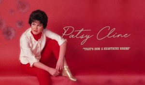 Patsy Cline - That's How A Heartache Begins