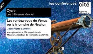 Les rendez-vous de Vénus ou le triomphe de Newton