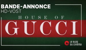 HOUSE OF GUCCI : bande-annonce [HD-VOST]