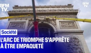 Christo en rêvait, l'Arc de Triomphe sera bientôt empaqueté