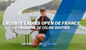 Lacoste Ladies Open de France : Le triomphe de Céline Boutier