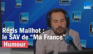 Régis Mailhot : le service après-vente de Ma France