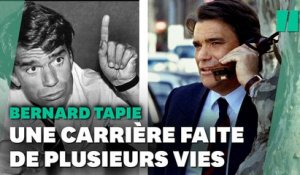 Les 5 vies de Bernard Tapie, le touche-à-tout infatigable emporté par le cancer