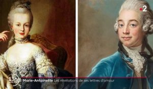 Histoire : la science révèle le contenu des lettres d'amour de Marie-Antoinette et le Comte de Fersen