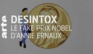 Le fake prix Nobel d'Annie Ernaux | Désintox | ARTE