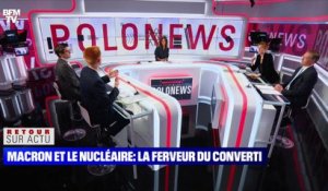 Macron et le nucléaire: La ferveur du converti - 12/10
