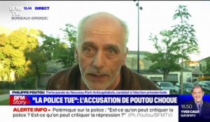 Philippe Poutou: "On pense qu'il faut désarmer les policiers qui sont en contact de la population"