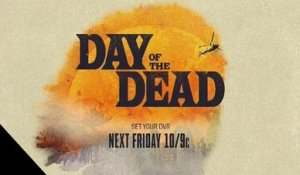 Day of the Dead - Promo 1x03