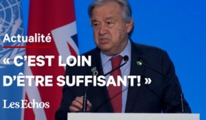 COP26 : les promesses sont « loin d'être suffisantes », selon Antonio Guterres