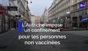 L'Autriche impose un confinement pour les personnes non vaccinées