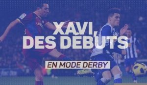 Barcelone - Xavi, des débuts en mode derby