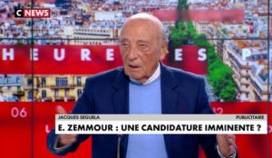 Jacques Séguéla : «Eric Zemmour a usé de son effet de nouveauté»