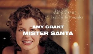 Amy Grant - Mister Santa