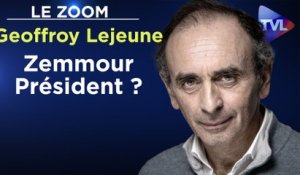 Zoom - Geoffroy Lejeune : Zemmour Président ?