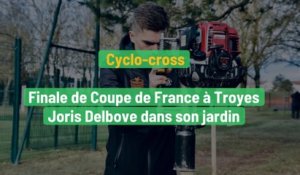 Joris Delbove, dans son jardin à la Coupe de France de cyclo-cross de Troyes