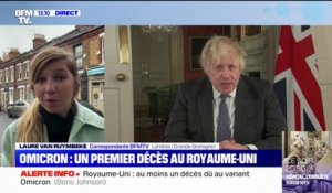 Boris Johnson a indiqué qu'au moins un décès était dû au variant Omicron au Royaume-Uni