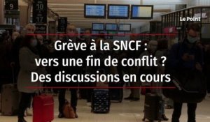 Grève à la SNCF : vers une fin de conflit ? Des discussions en cours