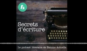 FEMME ACTUELLE - Christine Angot se livre dans "Secrets d'écriture" (épisode 6)