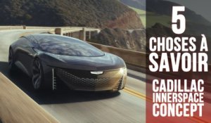 Cadillac InnerSpace, 5 choses à savoir sur le concept autonome