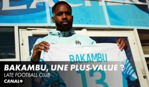 Bakambu, vraiment une plus-value pour l'OM ?