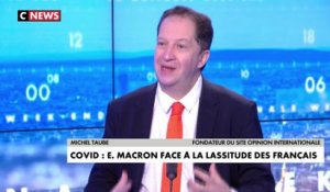 Michel Taube : «On a été très nombreux a constater que le virus était presque un allié d'Emmanuel Macron»